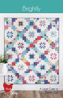 BRIGHTLY Quilt Pattern by Cluck Cluck Sew