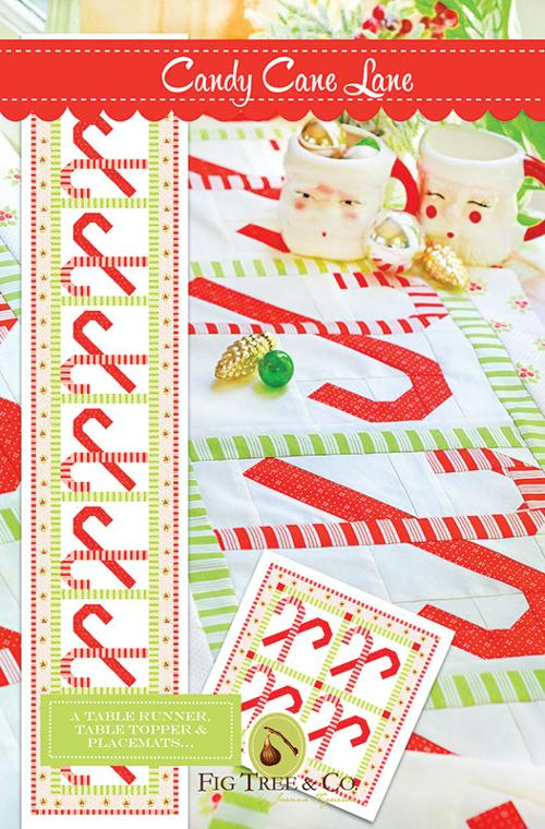 CANDY CANE LANE Quilt Pattern by Fig Tree Quilts