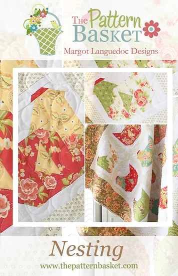 NESTING Quilt Pattern by THE PATTERN BASKET