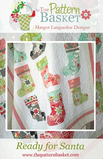 READY FOR SANTA Quilt Pattern by THE PATTERN BASKET