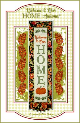 WELCOME TO OUR HOME AUTUMN Machine Embroidery Pattern by Janine Babich