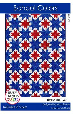 SCHOOL COLORS Quilt Pattern