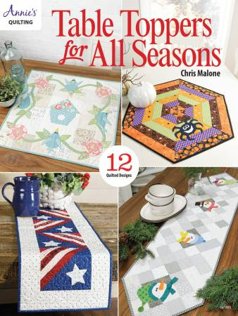 TABLE TOPPERS FOR ALL SEASONS