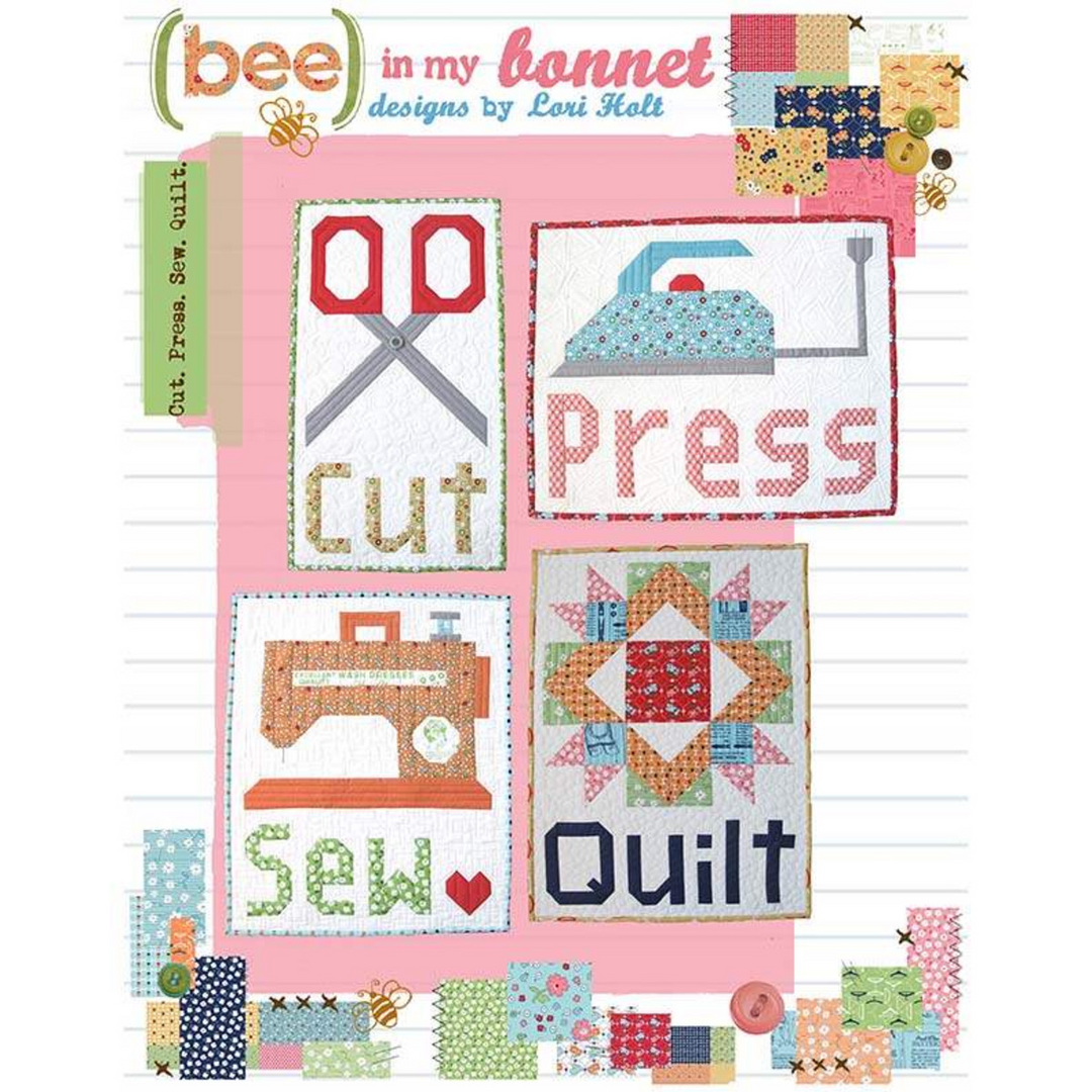 Livre de modèles CUT PRESS SEW QUILT par LORI HOLT