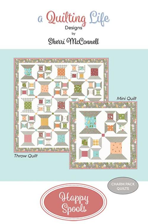 Happy Spools Quilt Pattern