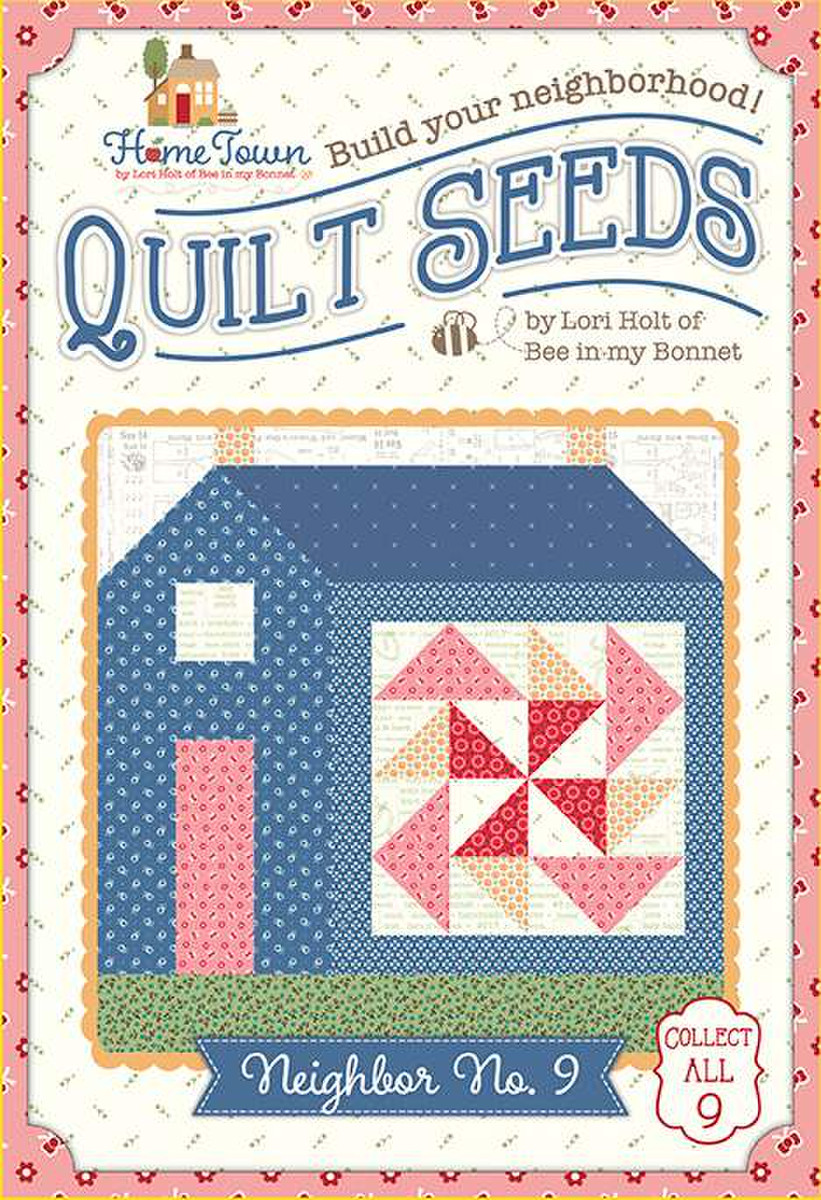Lori Holt Quilt Seeds™ Patrón Ciudad natal Vecino No. 9