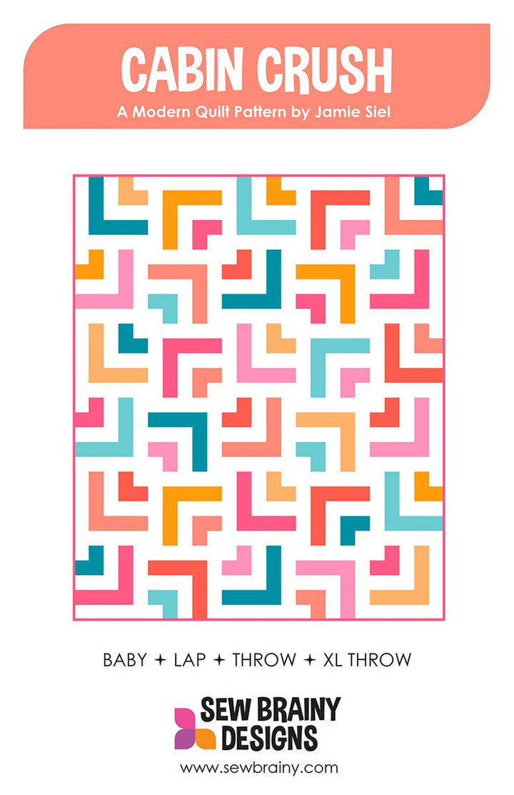 CABIN CRUSH Quilt Pattern by Sew Brainy Designs