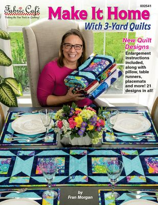 MAKE IT HOME With 3-Yard Quilts