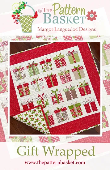 GIFT WRAPPED Quilt Pattern by THE PATTERN BASKET