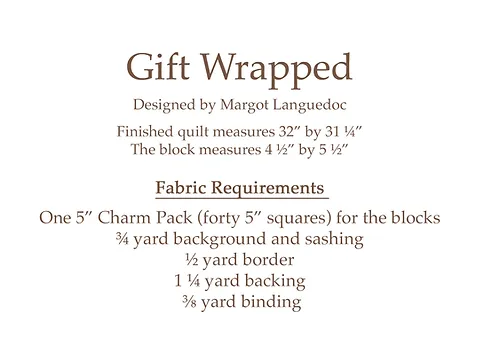 GIFT WRAPPED Quilt Pattern by THE PATTERN BASKET