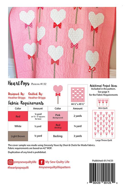 HEART POPS Quilt Pattern by MY SEW QUILTY LIFE