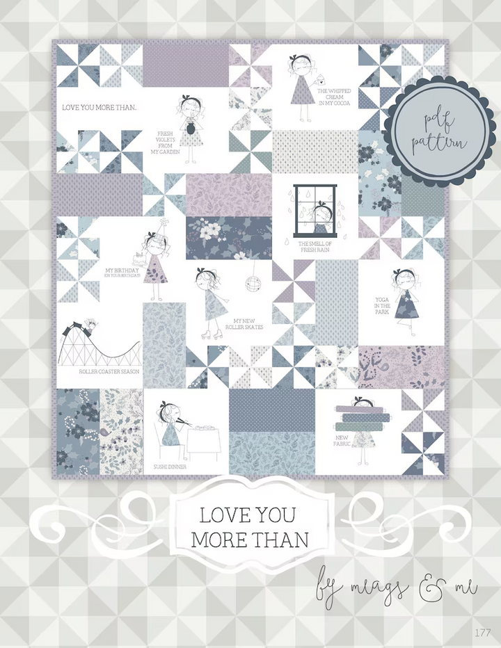 LOVE YOU MORE THAN... Machione Embroidery Quilt Pattern by MEAGS & ME
