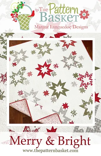 MERRY & BRIGHT Quilt Pattern by The Pattern Basket