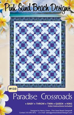 PARADISE CROSSROADS Quilt Pattern