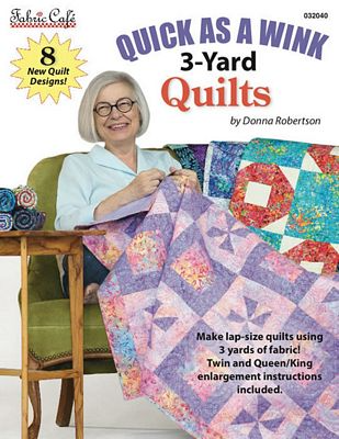 Quick as a Wink 3-Yard Quilts Pattern Book
