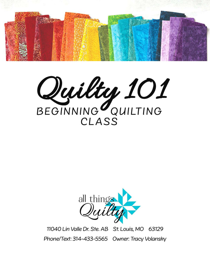 Quilty 101: Beginner Class - WEDNESDAY EVENINGS (Sept - Oct '25)