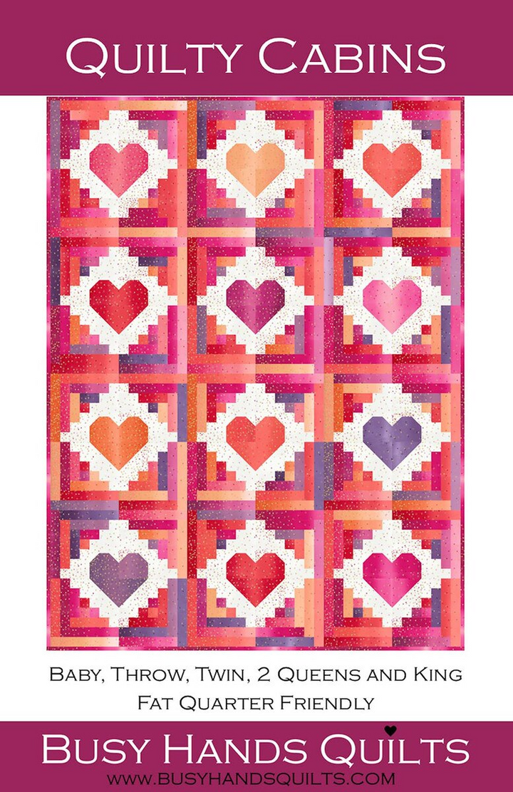 QUILTY CABINS Quilt Pattern by Busy Hands Quilts