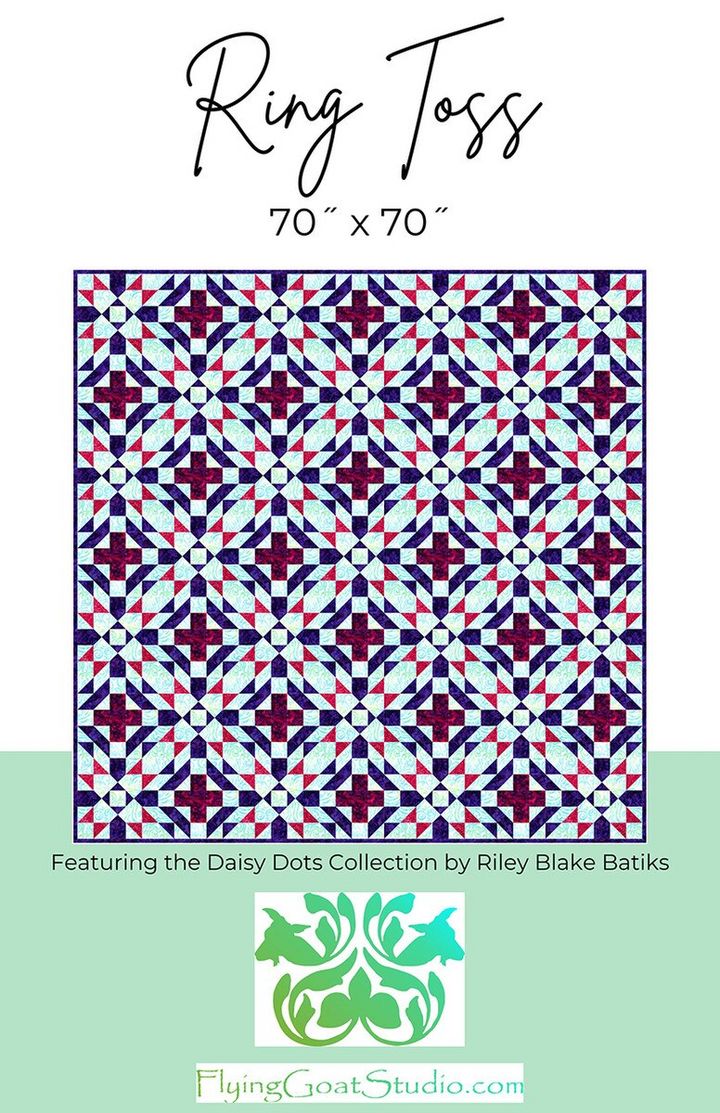 RING TOSS Quilt Pattern by Flying Goat Studio