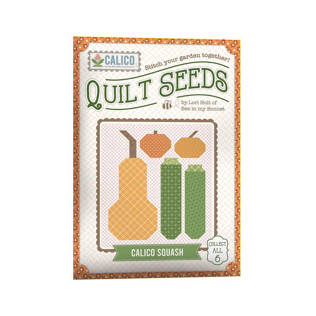 CALICO QUILT SEEDS Pattern Bundle by Lori Holt