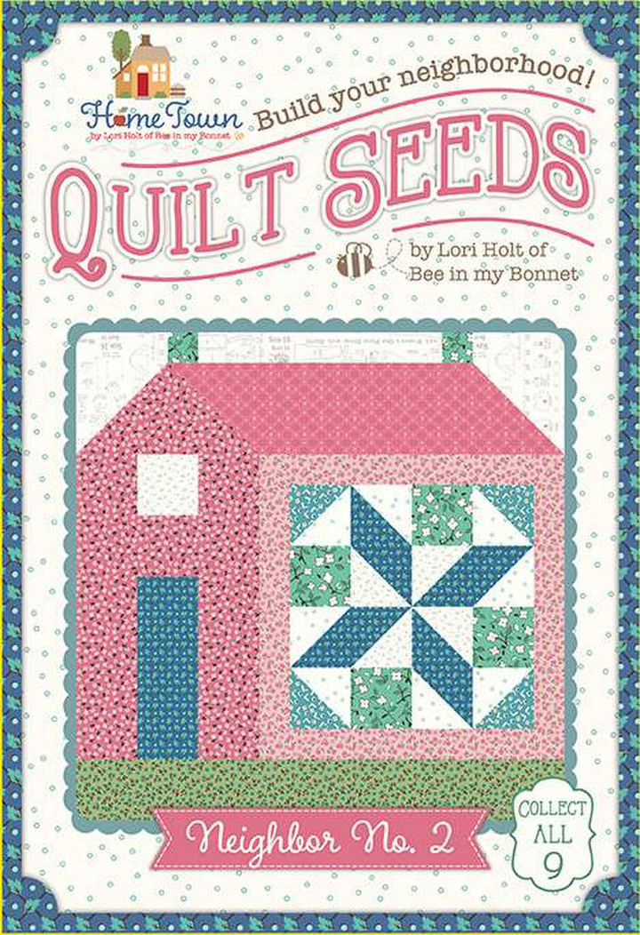 Lori Holt Quilt Seeds™ Patterns - Home Town Neighbor BUNDLE