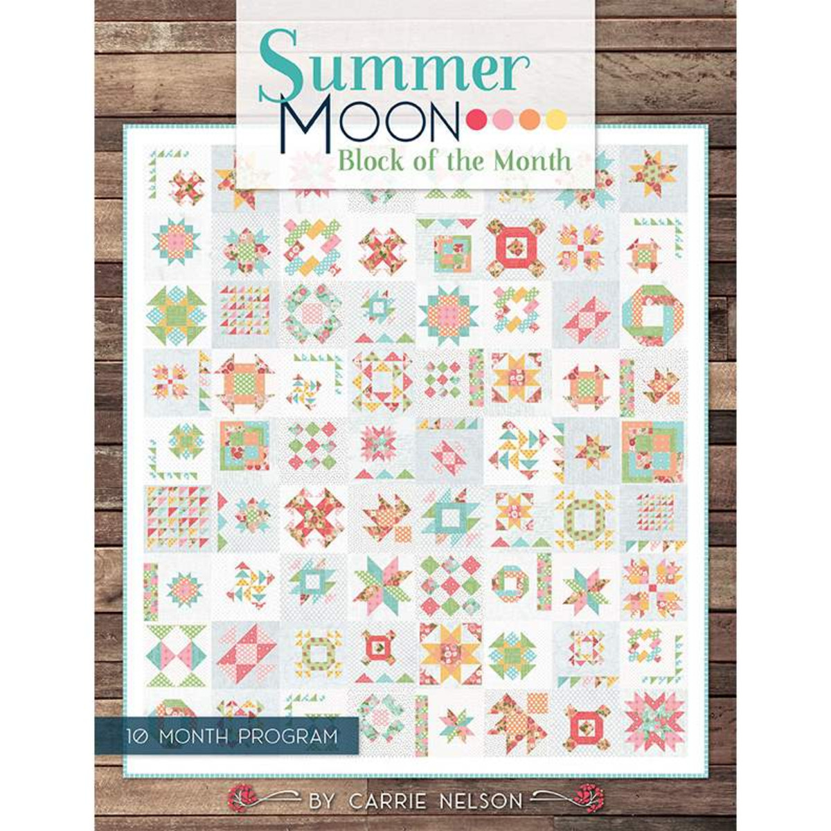 Summer Moon Quilt Pattern Book