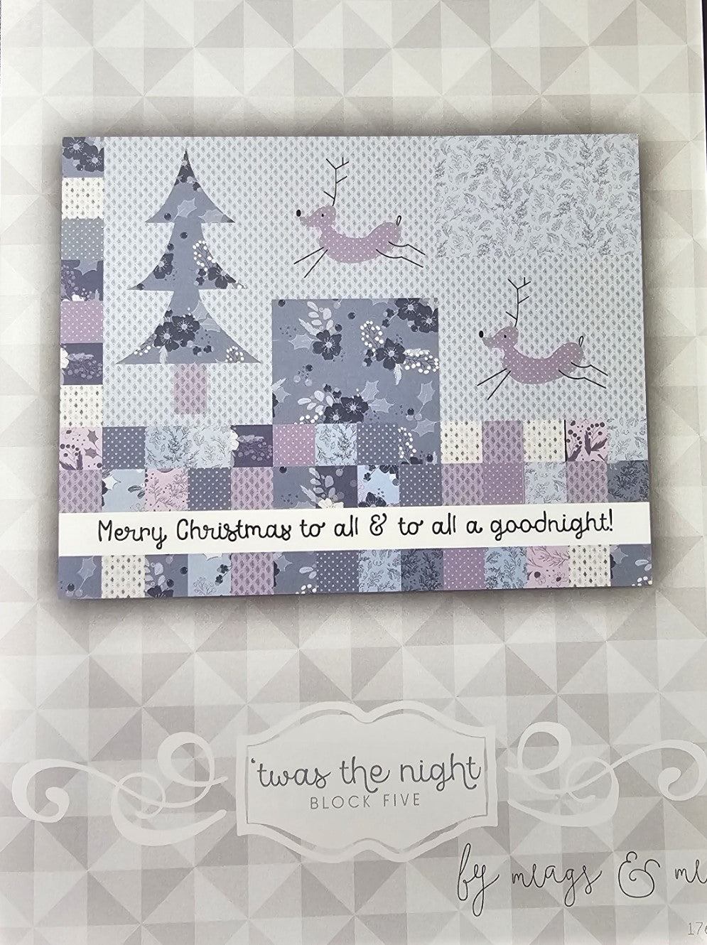 'TWAS THE NIGHT BOM Quilt Pattern by MEAGS & ME