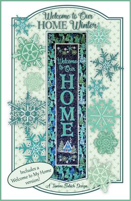 WELCOME TO OUR HOME-WINTER Machine Embroidery Pattern by Janine Babich