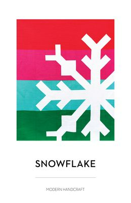 SNOWLFLAKE Quilt Pattern
