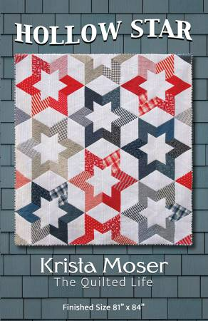 HOLLOW STAR Quilt Pattern by Krista Moser