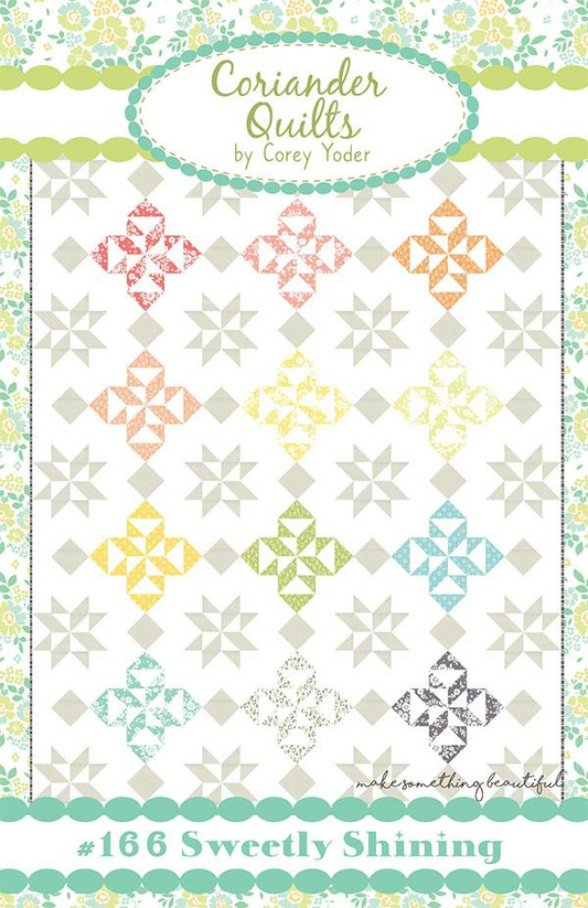 SWEETLY SHINING Pattern by Coriander Quilts
