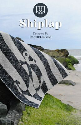 SHIPLAP Quilt Pattern