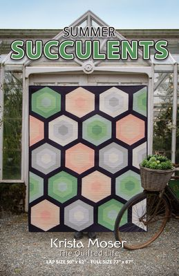 SUMMER SUCCULENTS Quilt Pattern